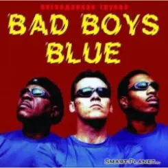 Bad Boys Blue - Only One Breath Away слушать онлайн