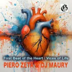 Piero Zeta & DJ Maury - First Beat Of The Heart (Original Mix) слушать онлайн