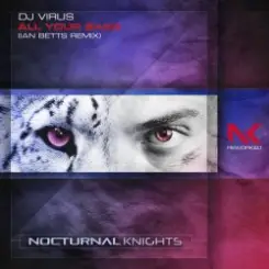 DJ Virus - All Your Bass (Ian Betts Remix) слушать онлайн