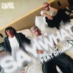 Rampa & Adam Port & chuala - Say What (feat. &ME) слушать онлайн