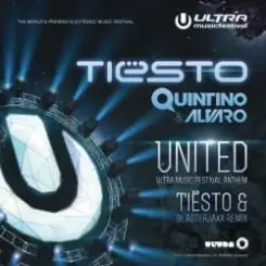 Tiesto feat. Quintino & Alvaro - United слушать онлайн