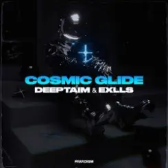 Обложка DEEPTAIM & Exlls - Cosmic Glide