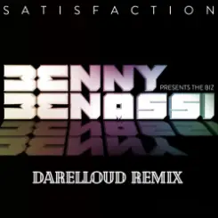 Обложка Benny Benassi - Satisfaction (Darelloud Remix)
