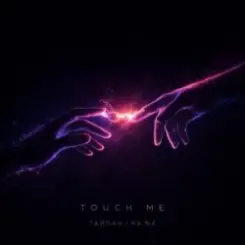 Тайпан & KA NA - Touch Me слушать онлайн