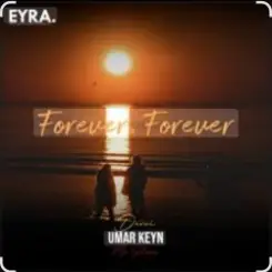 Umar Keyn feat. Davvi & Mr Salama - Forever, Forever слушать онлайн