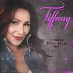 Обложка Tiffany - I Think We're Alone Now (Dj Edit)