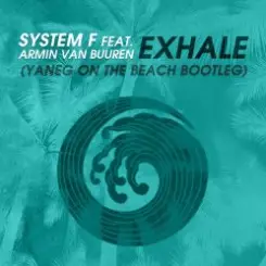 System F feat. Armin van Buuren - Exhale (Original) слушать онлайн