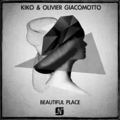 Kiko & Olivier Giacomotto - Beautiful Place (Original mix) слушать онлайн