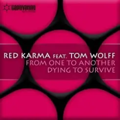 Red Karma feat. Tom Wolff - From One To Another слушать онлайн
