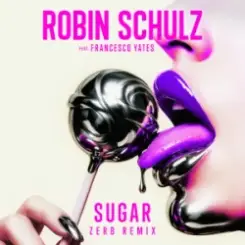 Robin Schulz & Francesco Yates - Sugar (Zerb Remix) слушать онлайн