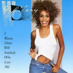Whitney Houston - I Wanna Dance With Somebody (Who Loves Me) слушать онлайн
