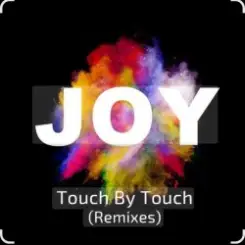 Joy - Touch by Touch (NATHAN Inspired Version 2026) слушать онлайн