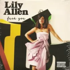 lily allen - Fuck you слушать онлайн