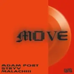 Adam Port, Stryv, Orso & Malachiii - Move (Original Mix) слушать онлайн