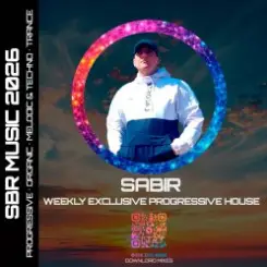 Sabir - Weekly Hype & Exclusive Progressive House [29.04.2026] слушать онлайн