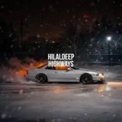 Обложка HilalDeep - Highways