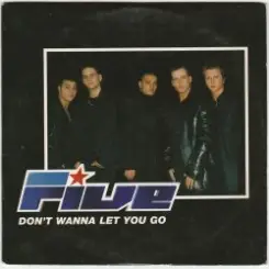 Five - Don't Wanna Let You Go слушать онлайн