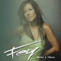 Fey - Barco A Venus слушать онлайн