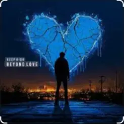 Keep High - Beyond Love слушать онлайн