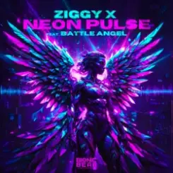 ZIGGY X & Battle Angel - Neon Pulse слушать онлайн