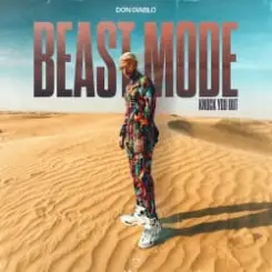 Don Diablo - Beast Mode (Knock You Out) слушать онлайн