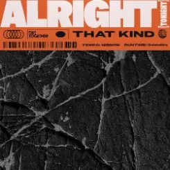 Обложка THAT KIND - Alright (Tonight)