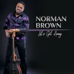 Norman Brown - Outside The Norm слушать онлайн