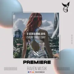 Обложка U-Jeen feat. Inna Jaya & Interplay Records - Every Single Day