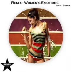 Rem-x - Women's emotions слушать онлайн