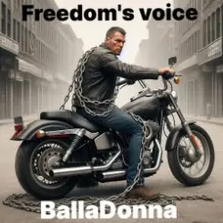 BallaDonna - Freedom's voice слушать онлайн