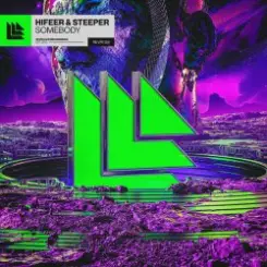 Обложка HIFEER & Steeper - Somebody - Somebody