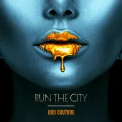 Обложка Jodi Couture - Run The City