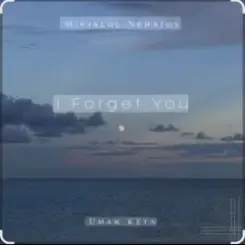 Umar Keyn & Mirjalol Nematov - I forget you слушать онлайн