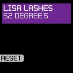 Lisa Lashes - 52 degrees слушать онлайн