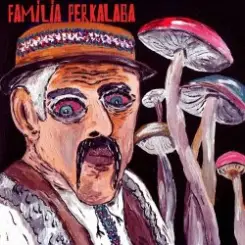 Familia Perkalaba - Голабаба слушать онлайн
