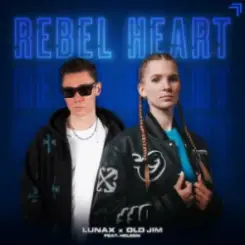 LUNAX & Old Jim & Heleen - Rebel Heart слушать онлайн