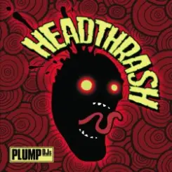 Обложка Plump DJs - Lose Your Mind
