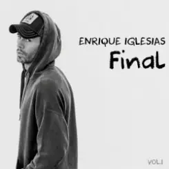 Enrique Iglesias - PENDEJO слушать онлайн