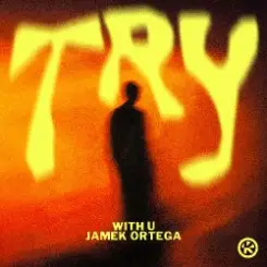 Обложка WITH U & Jamek Ortega - Try