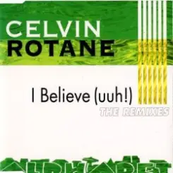 Обложка Celvin Rotane - I Belive (DJ Misjah´s Remix)