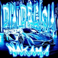 Nakama & Mc Staff & ΣP - DIA DELÍCIA слушать онлайн