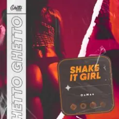 OsMan - Shake It Girl слушать онлайн