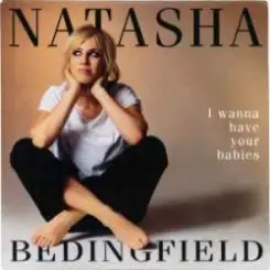 Natasha Bedingfield - I Wanna Have Your Babies (Radio Edit) слушать онлайн