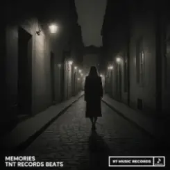 TNT Records - Memories слушать онлайн