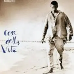 Обложка Eros Ramazzotti - Cose Della Vita