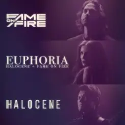 Обложка Halocene & Fame On Fire - Euphoria
