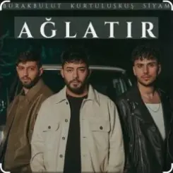 Burak Bulut, Kurtulus Kus, Siyam - Aglatir слушать онлайн