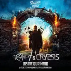 Ran-D & Crypsis - Inside Our Mind (Fantasy Island Anthem 2013) слушать онлайн