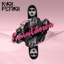 Mari Ferrari - Countdown слушать онлайн
