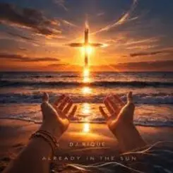 DJ Rique - Already In The Sun (Summer House Edit) слушать онлайн